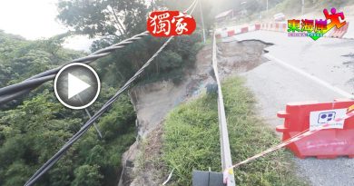 文冬往劳勿第八公路土崩  建议封路1年4个月
