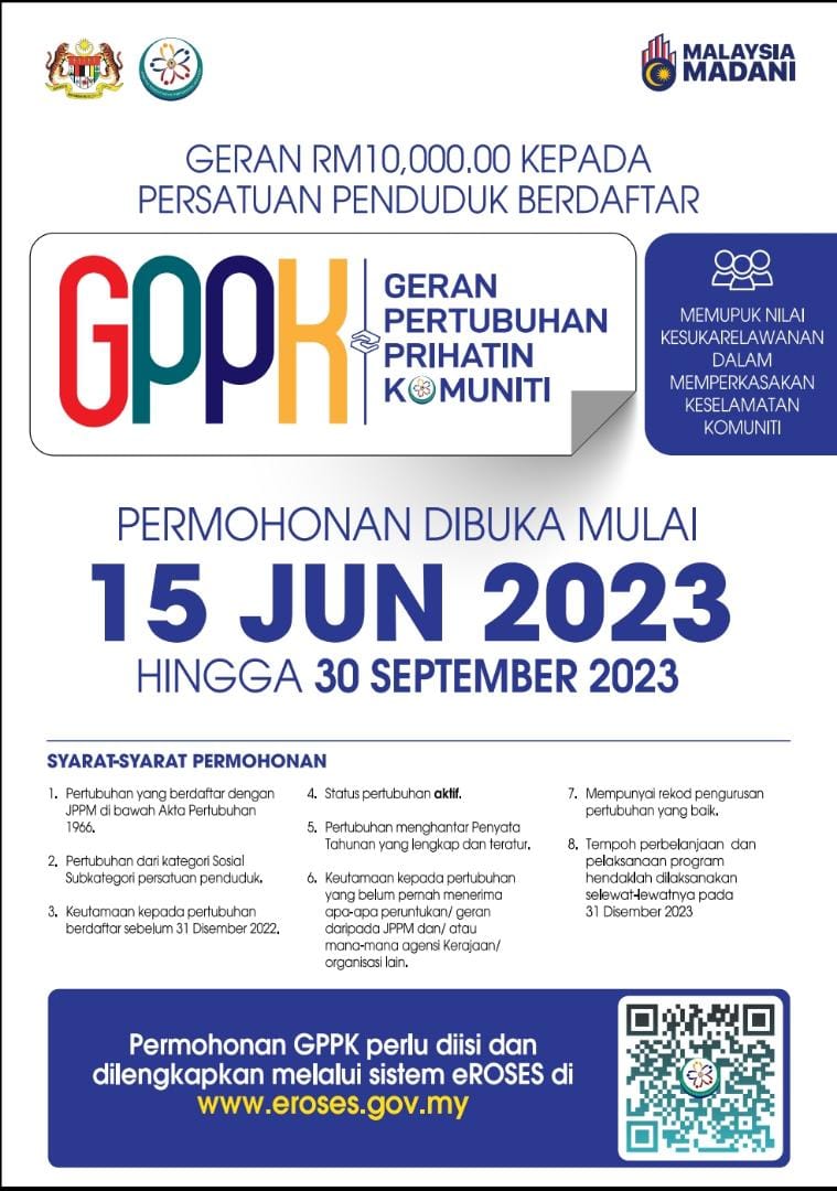 拨款2000万令吉协助推行促进社区和谐与安全的社区关怀辅助金（GPPK），开放申请将于9月30日截止。
