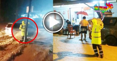 山洪爆发丨武吉丁宜山洪爆发 　英勇警员急湍水中　指挥交通