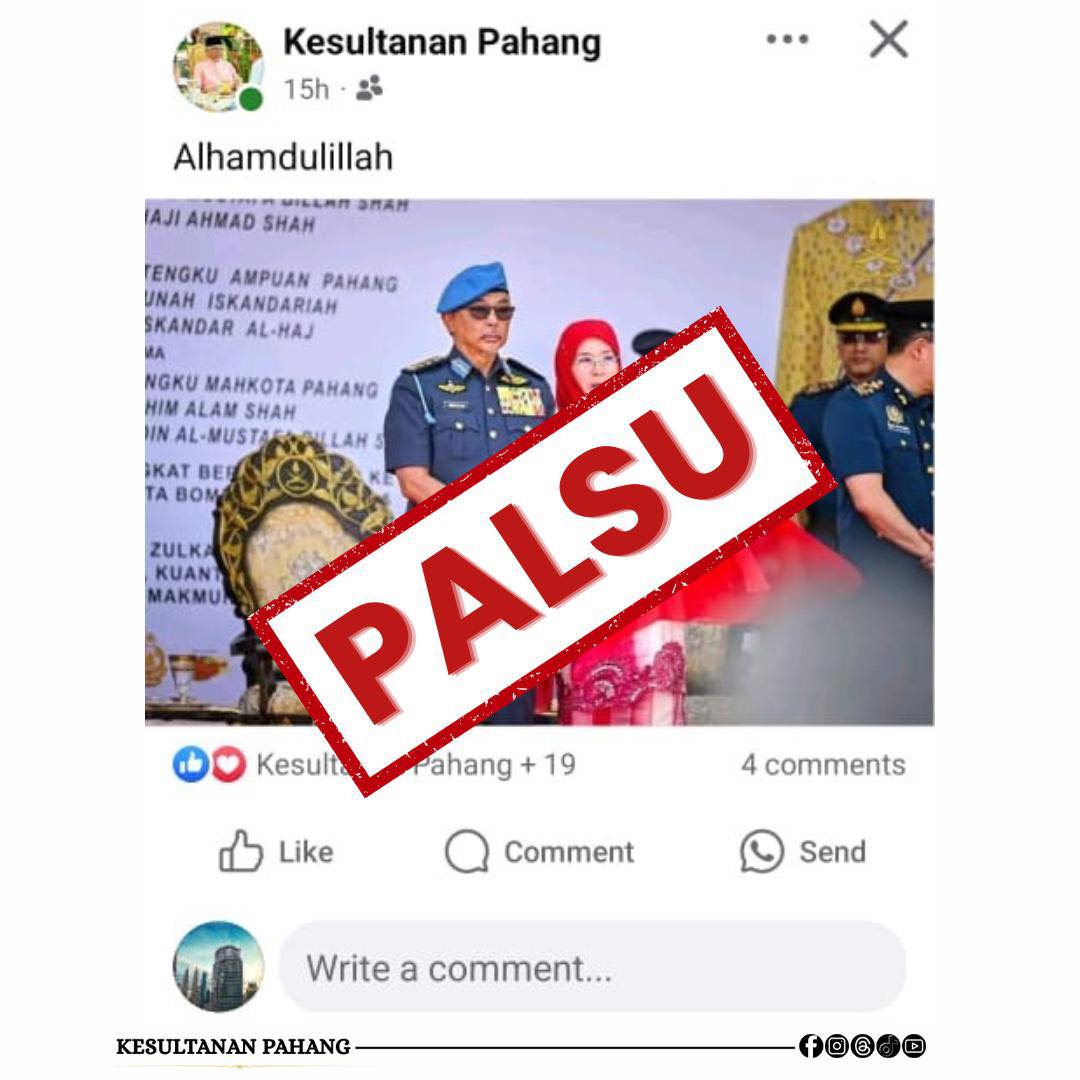 彭亨王室面子书撰文否认除了面子书“Kesultanan Pahang”以外的社交帐号,并呼吁民众勿轻信和提防存有行诈意图的“假帐号”。